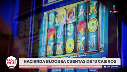 Hacienda detecta 13 casinos usados para lavar dinero | DPC con Paola Rojas