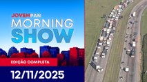 CAOS NO RODOANEL /TARCÍSIO 2026 /MANGA INVESTIGADO /APROVAÇÃO DE LULA | MORNING SHOW - 12/11/2025