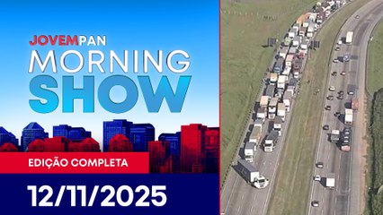 CAOS NO RODOANEL /TARCÍSIO 2026 /MANGA INVESTIGADO /APROVAÇÃO DE LULA | MORNING SHOW - 12/11/2025