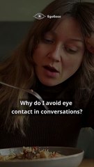 Why Eye Contact Feels So Uncomfortable?
