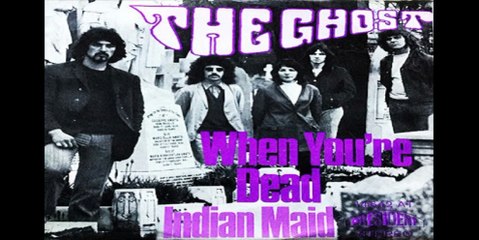 The Ghost — When You're Dead — One Second (1970) (UK, Heavy Psychedelic Rock)