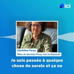 La mère de Germain Ferey, tué au Bataclan le 13 novembre 2015, témoigne sur ICI Normandie