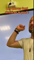 Les élèves font dessiner le prof