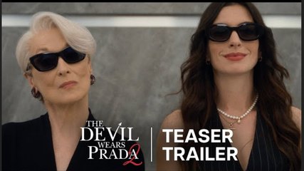 The Devil Wears Prada 2 | Teaser Trailer - Meryl Streep, Anne Hathaway, Emily Blunt, Stanley Tucci