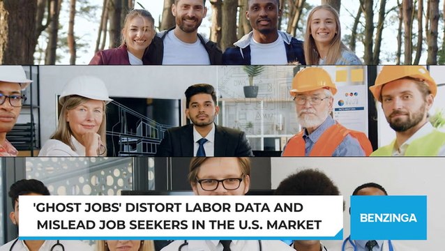 'Ghost Jobs' Distort Labor Data And Mislead Job Seekers In The U.S. Market