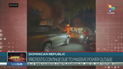 Dominican Republic, protests continue due to massive power outage