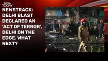 Delhi blast declared act of terror. What's the road ahead for govt? Panel debates
