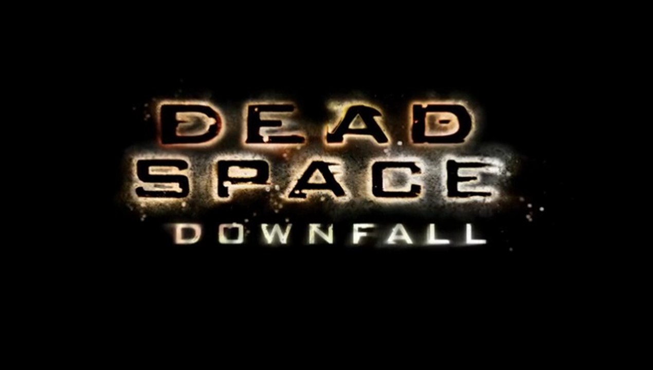 Dead Space- Downfall