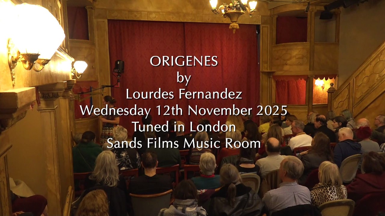 ORIGENES. By LOURDES FERNANDEZ. Live from Sands Films