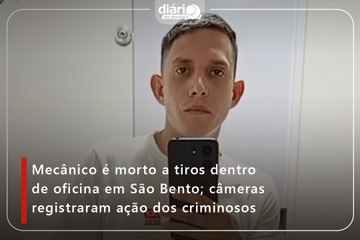Mecânico é morto a tiros dentro de oficina em São Bento; câmeras registraram ação dos criminosos