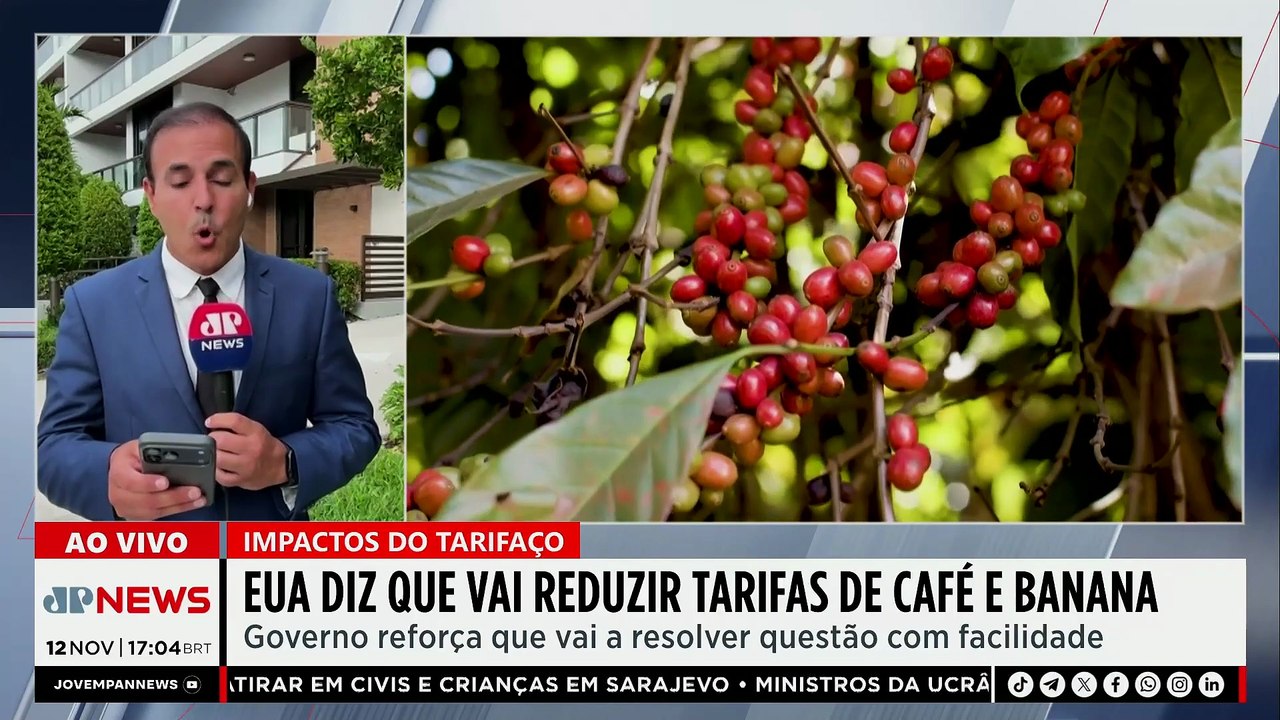 EUA vão reduzir tarifas sobre importações de café e banana; bancada debate impactos no Brasil