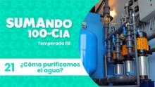 21 ¿Cómo purificamos el agua?