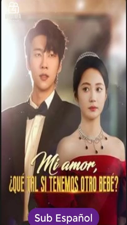 [SUB ESPAÑOL] Mi amor, ¿qué tal si tenemos otro bebé serie completa