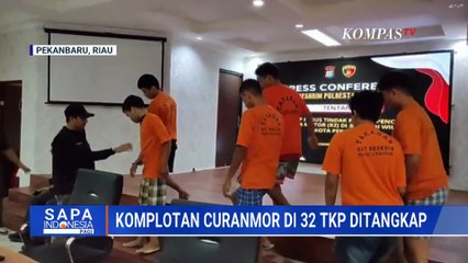 Polisi Tangkap Komplotan curanmor di Pekanbaru, Beraksi di 32 Lokasi | SAPA PAGI