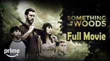 Something in the Woods (2022) Watch HD