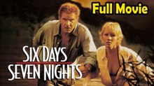 Six Days Seven Nights (1998) Watch HD