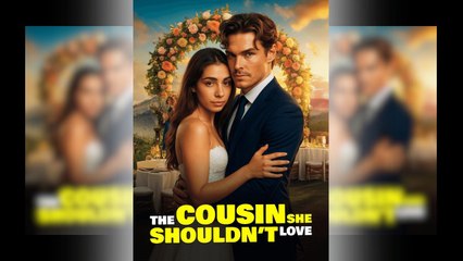 The Cousin She Shouldn't Love Full Movie