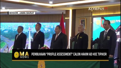 Pembukaan Profile Assessment Calon Hakim AD HOC Tipikor, Diikuti 175 Peserta | MA NEWS