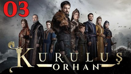 Kuruluş Osman - Episode 3 | Epic Beginnings of Orhan Bey ⚔️