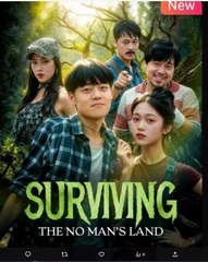 Surviving the No Man's Land Chinese Drama - English Sub