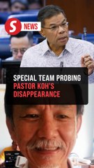 Special team probing Pastor Koh’s disappearance, says Saifuddin