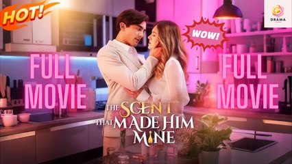 New The Scent That Made Him Mine Drama Hub