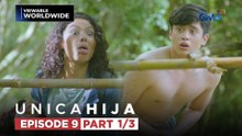 Unica Hija: Hope, nakaganti na sa manyak na binata! (Episode 9 - Part 1/3)