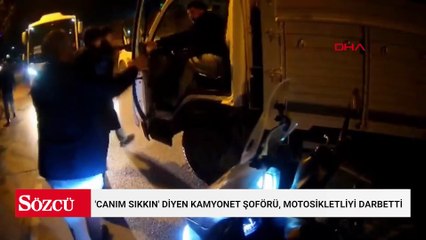 Arnavutköy'de 'canım sıkkın' diyen kamyonet şoförü, motosikletliyi darbetti