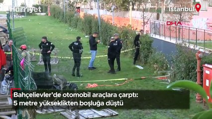 Bahçelievler'de otomobil araçlara çarptı: 5 metre yükseklikten boşluğa düştü