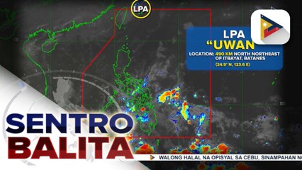 Bagyong #UwanPH, LPA na lang at inaasahang lalabas ng PAR ngayong hapon; ITCZ at amihan, nakaaapekto sa bansa