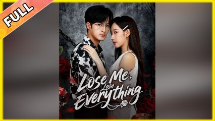 Lose Me, Lose Everything #shortfilm