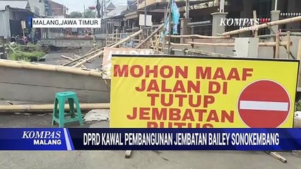 DPRD Kota Malang Pastikan Kawal Pembangunan Jembatan Bailey Sonokembang