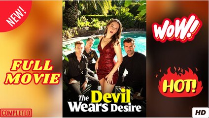 The Devil Wears Desire