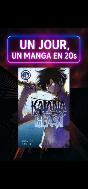PART 57 - KATANA BEAST (Reco manga)