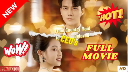 From Maid to the Beloved of a Tycoon  English Sub