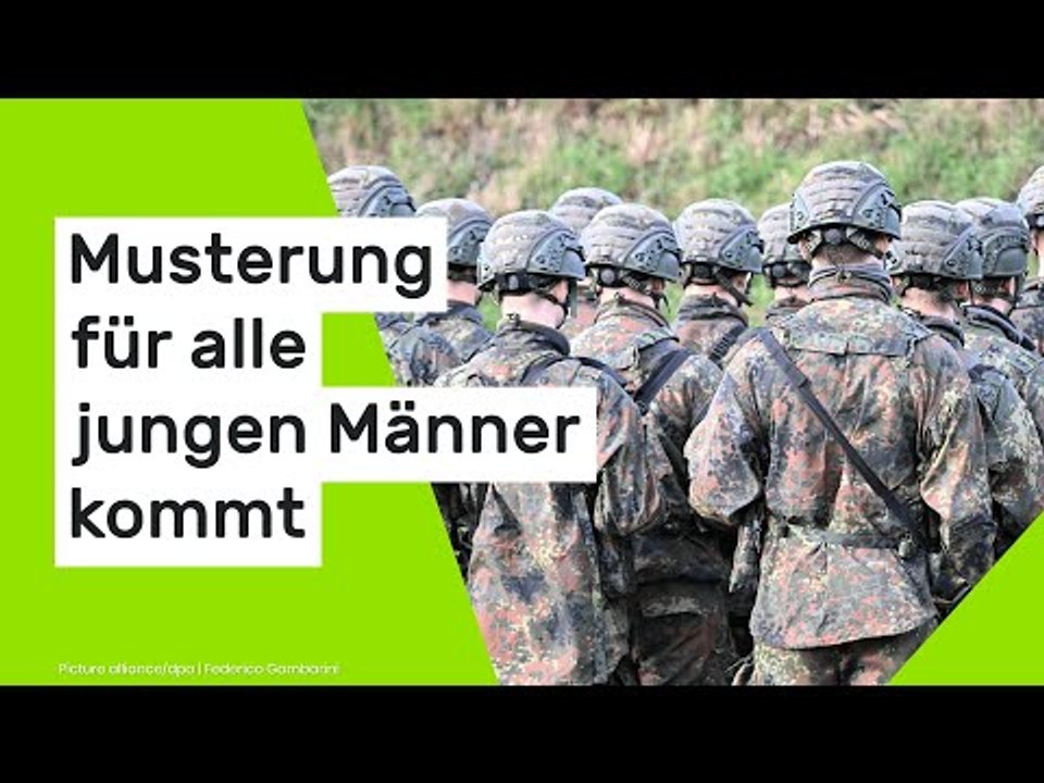 Wehrdienst-Streit beendet: Koalition einigt sich auf Modell - Musterung für alle jungen Männer kommt