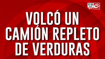 Camión de verduras que volcó en la ruta fue saqueado en cuestión de minutos