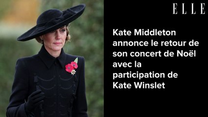 Kate Middleton annonce le retour de son concert de Noël avec la participation de Kate Winslet