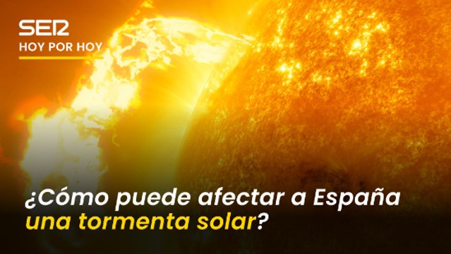 España, amenazada por una tormenta solar: ¿Cuáles son sus efectos? ¿Cómo puede afectarnos? ¿Se ve?