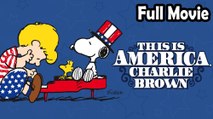 This Is America Charlie Brown (1988) Watch HD