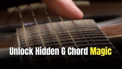 6 Easy G Chord Tricks That Instantly Make Your Playing Sound Better