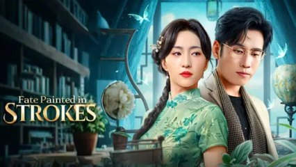 Fate Painted In Strokes (2025) - FULL [Eng Sub]