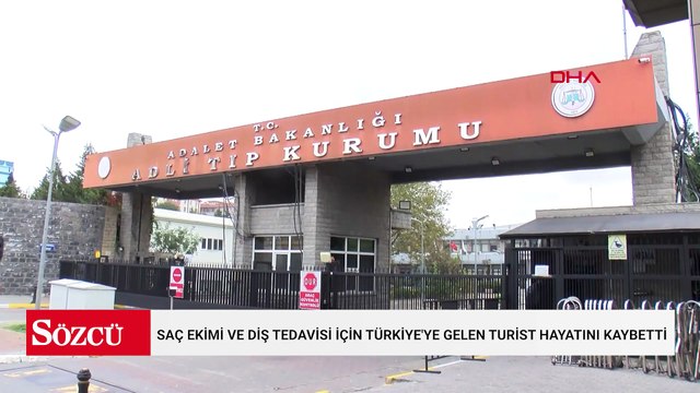 Saç ekimi ve diş tedavisi için Türkiye'ye gelen İngiliz turist hayatını kaybetti