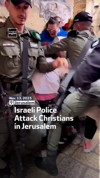 Israeli Police Attack Christians in Jerusalem