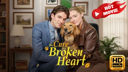 The Cure For A Broken Heart  Full Movie HD - Drama ShortFilms Hot