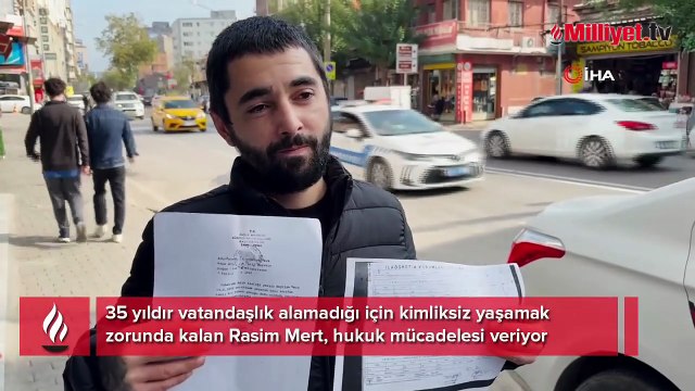 35 yıldır kimliksiz yaşıyor, soybağını kanıtlayamıyor: Bana 'Sen yoksun' diyorlar
