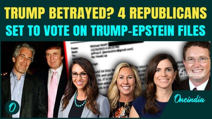 Epstein Files EXPLOSION: 4 Republicans TURN ON Trump; GOP Rebels SHOCK Move To Release Epstein Files