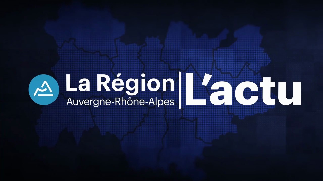 La Région Auvergne-Rhône-Alpes | L'actu du 14 novembre