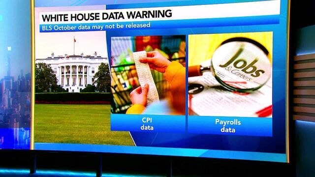 Why October Jobs, CPI Reports Are Unlikely to Be Released