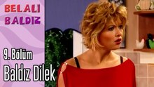 Baldız Dilek - Belalı Baldız 9. Bölüm